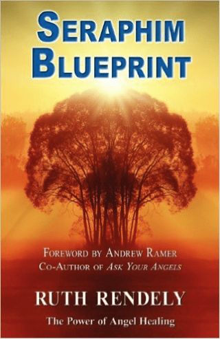 seraphim-blueprint-book-power-of-angel-healing-ruth-rendely-cover-image